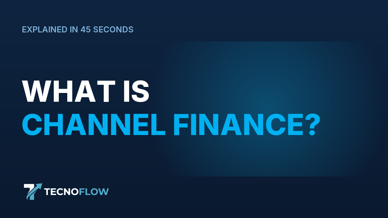 What is channel finance?